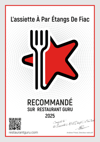 Certificat 2025 Restaurant Guru – L’Assiette à Par Étangs de Fiac